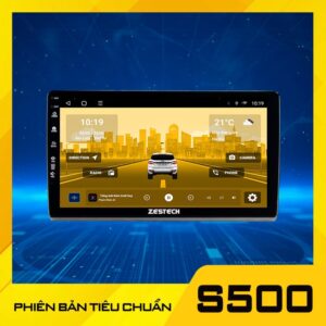 màn hình android ô tô; màn hình zestech s500;
